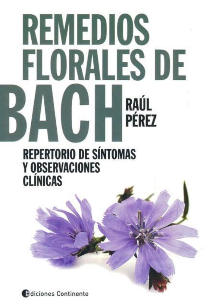 REMEDIOS FLORALES DE BACH. REPERTORIO DE SINTOMAS Y OBSERVAC