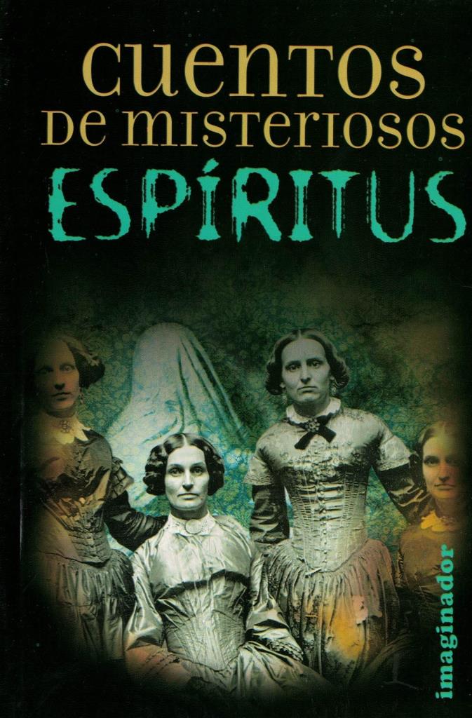 CUENTOS DE MISTERIOSOS ESPIRITUS