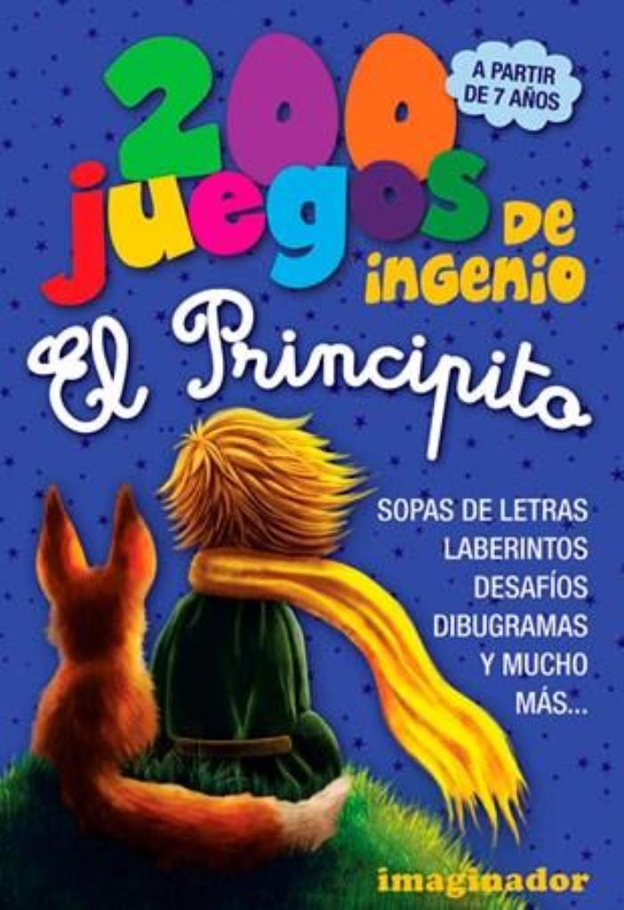 200 JUEGOS DE INGENIO-  EL PRINCIPITO