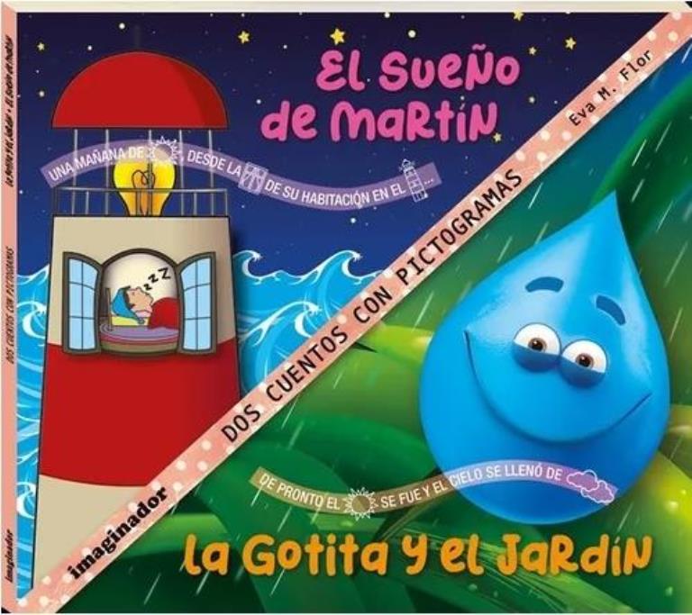 SUEÑO DE MARTIN, EL-  LA GOTITA Y EL JARDIN