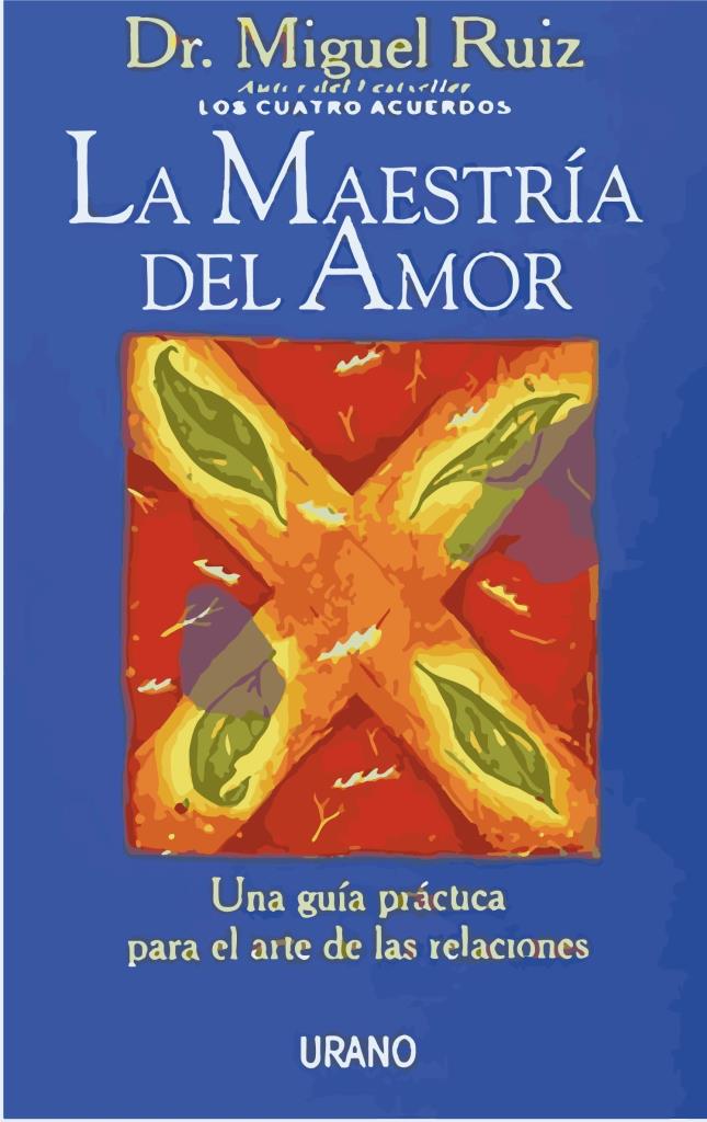 MAESTRIA DEL AMOR, LA