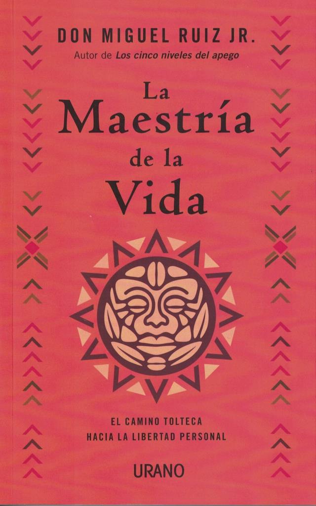 MAESTRIA DE LA VIDA, LA