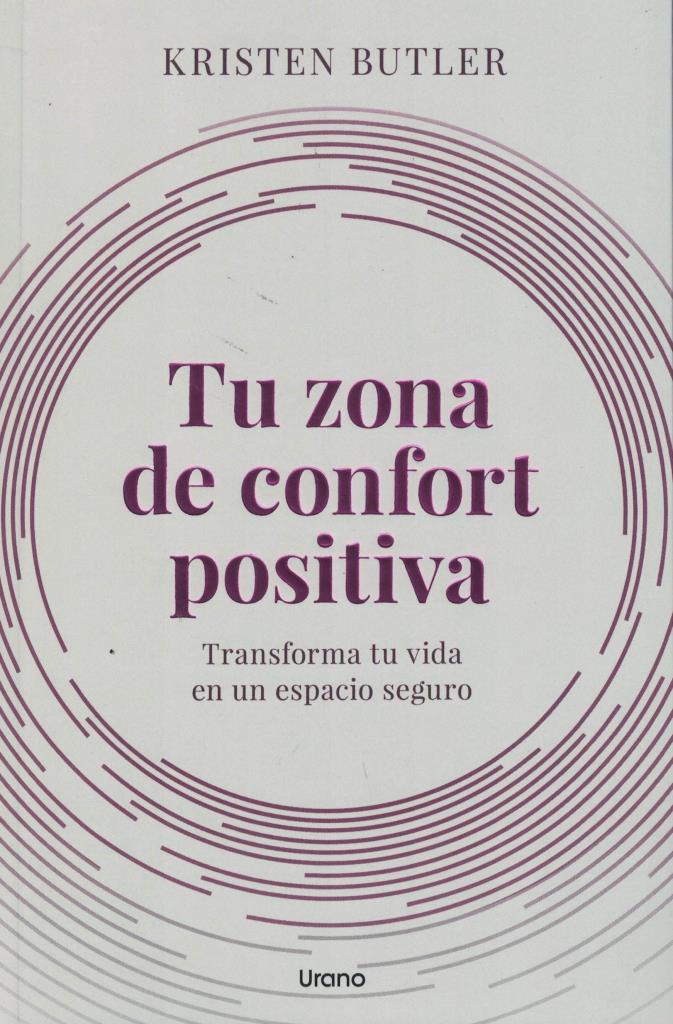 TU ZONA DE CONFORT POSITIVA