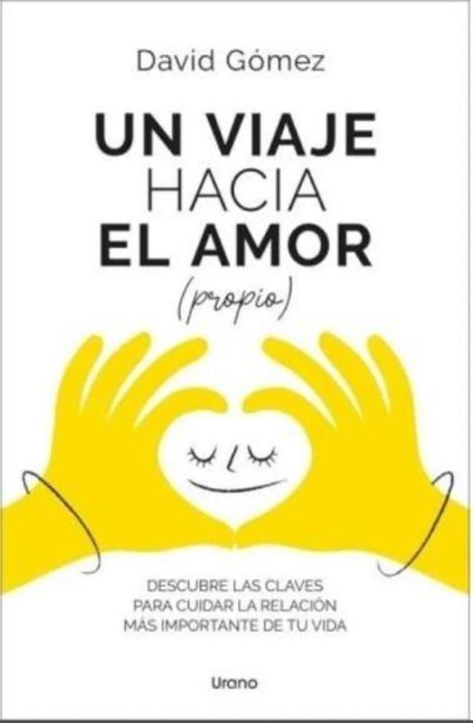 UN VIAJE HACIA EL AMOR PROPIO