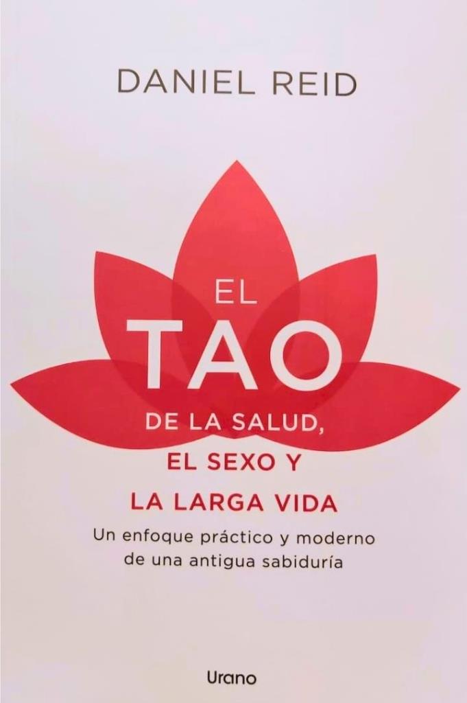 TAO DE LA SALUD, EL SEXO Y LA LARGA VIDA, EL