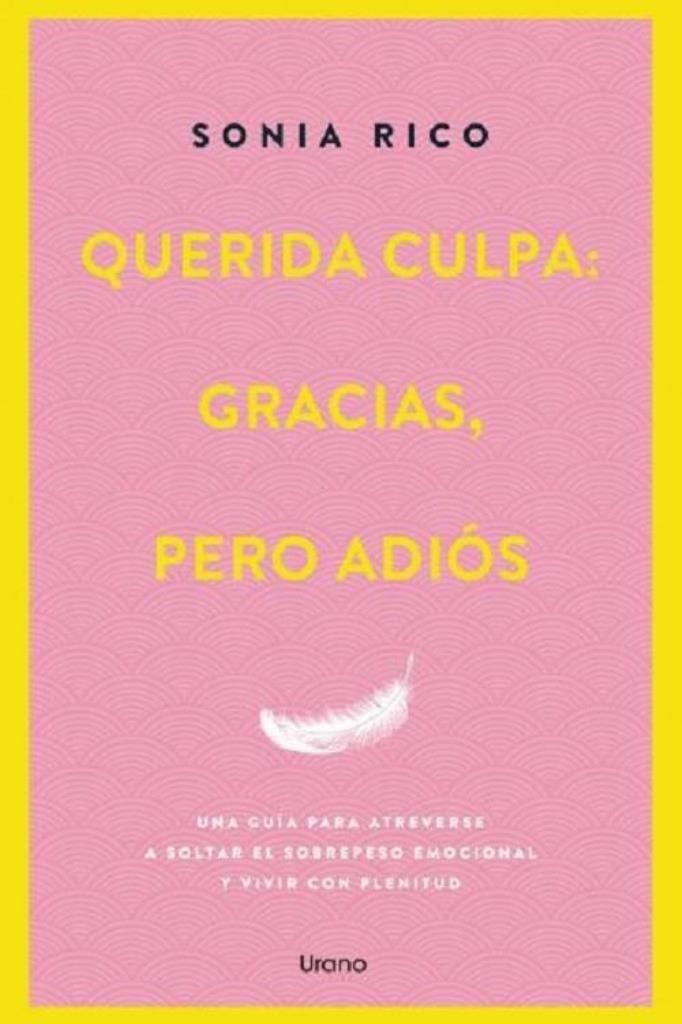 QUERIDA CULPA - GRACIAS, PERO ADIOS