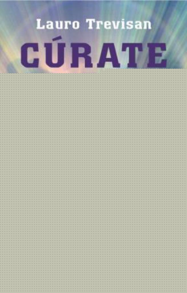 CURATE-  LA MEDICINA ESTA ADENTRO DE TI