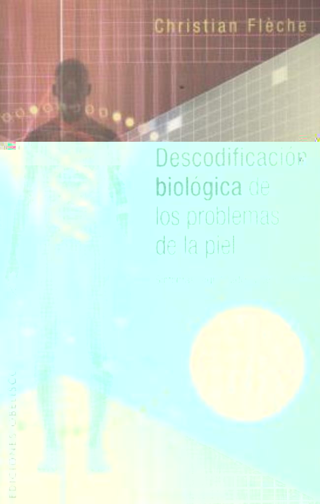 DESCODIFICACION BIOLOGICA DE LOS PROBLEMAS DE LOS PIES