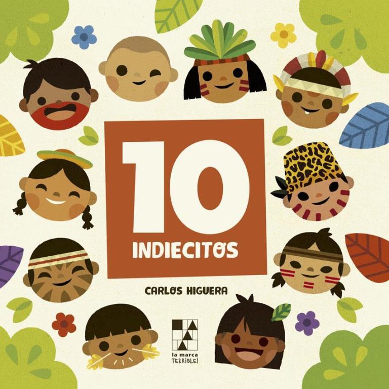 10 INDIECITOS = 10 LITTLE INDIANS