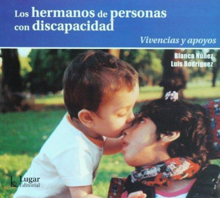 HERMANOS DE PERSONAS CON DISCAPACIDAD, LOS. UNA ASIGNATURA P