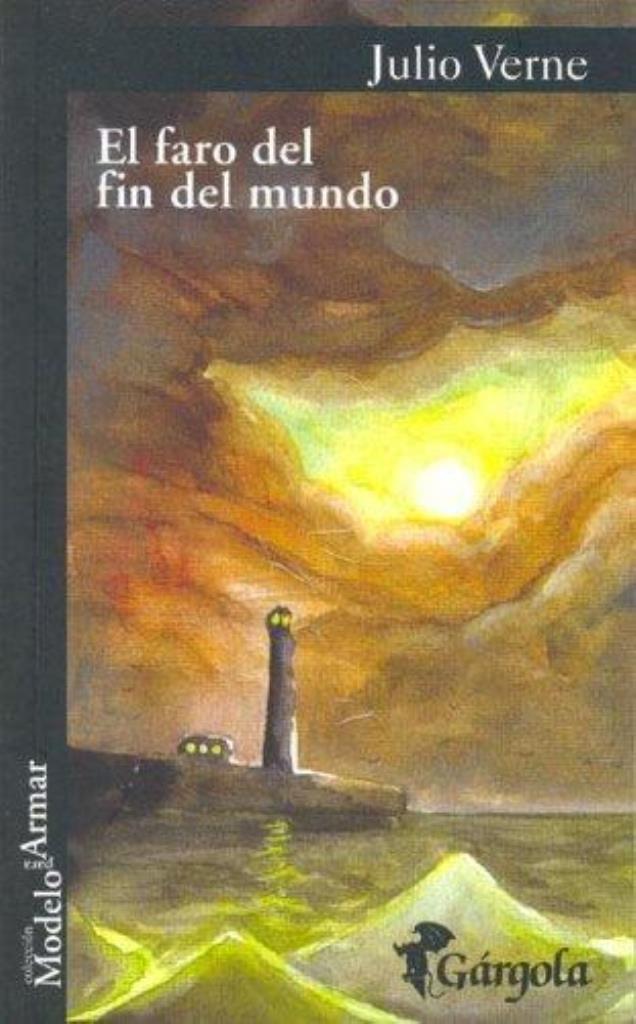 FARO DEL FIN DEL MUNDO, EL