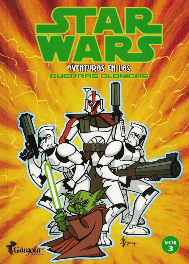 STAR WARS  3-  AVENTURAS EN LAS GUERRAS CLONICAS