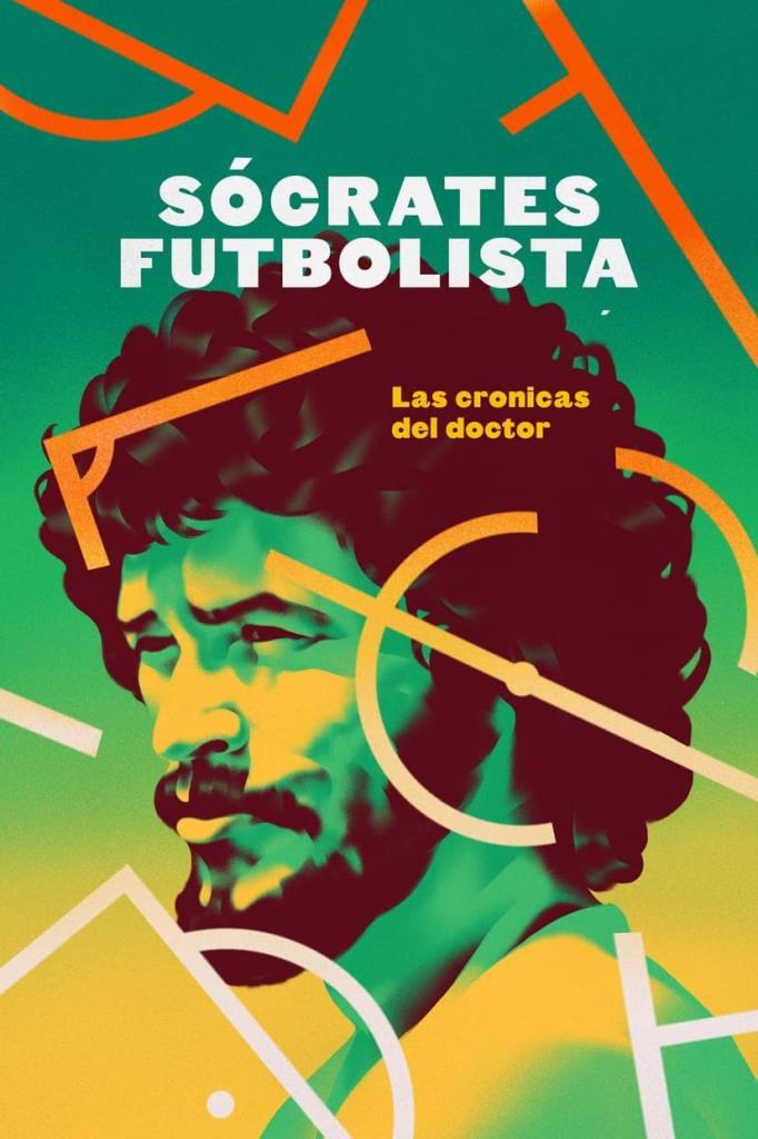 SÑCRATES, FUTBOLISTA- LAS CRÑNICAS DEL DOCTOR