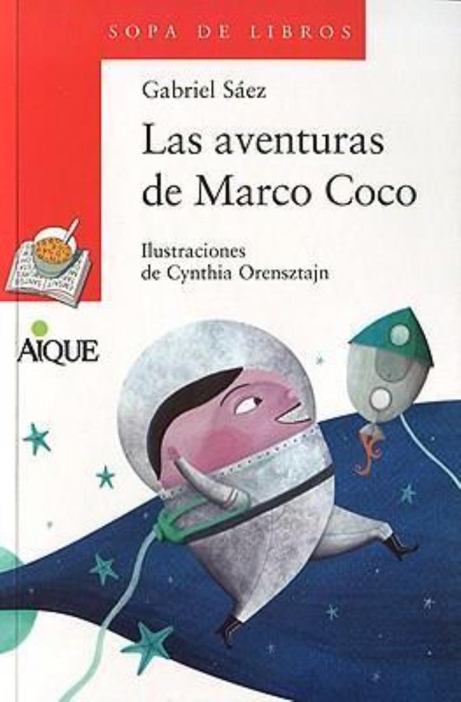 AVENTURAS DE MARCO COCO, LAS - SOPA DE LIBROS