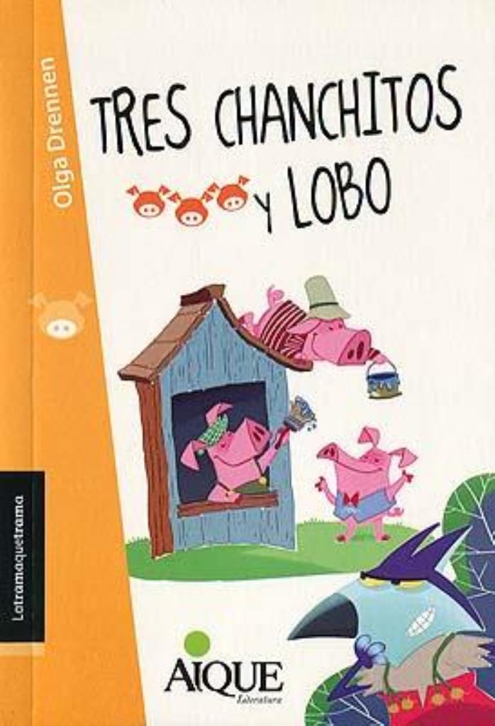 TRES CHANCHITOS Y LOBO, LOS - LATRAMAQUETRAMA