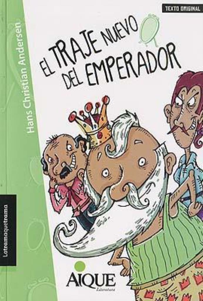 TRAJE NUEVO DEL EMPERADOR, EL - LATRAMAQUETRAMA