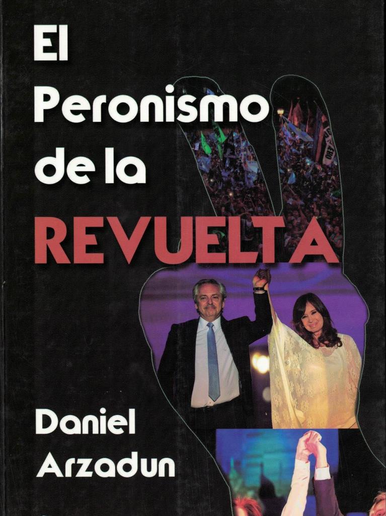 PERONISMO DE LA REVUELTA, EL