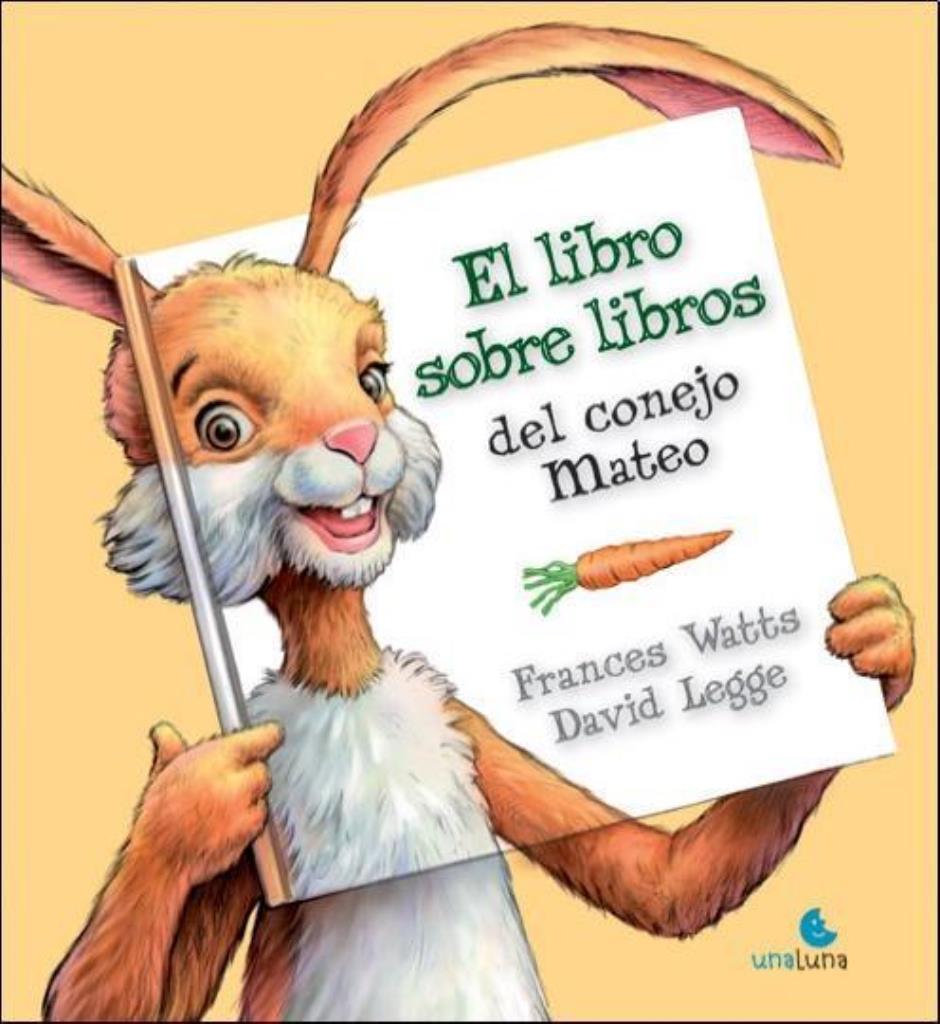 LIBRO SOBRE LIBROS DEL CONEJO MATEO, EL - ALGO MAS...