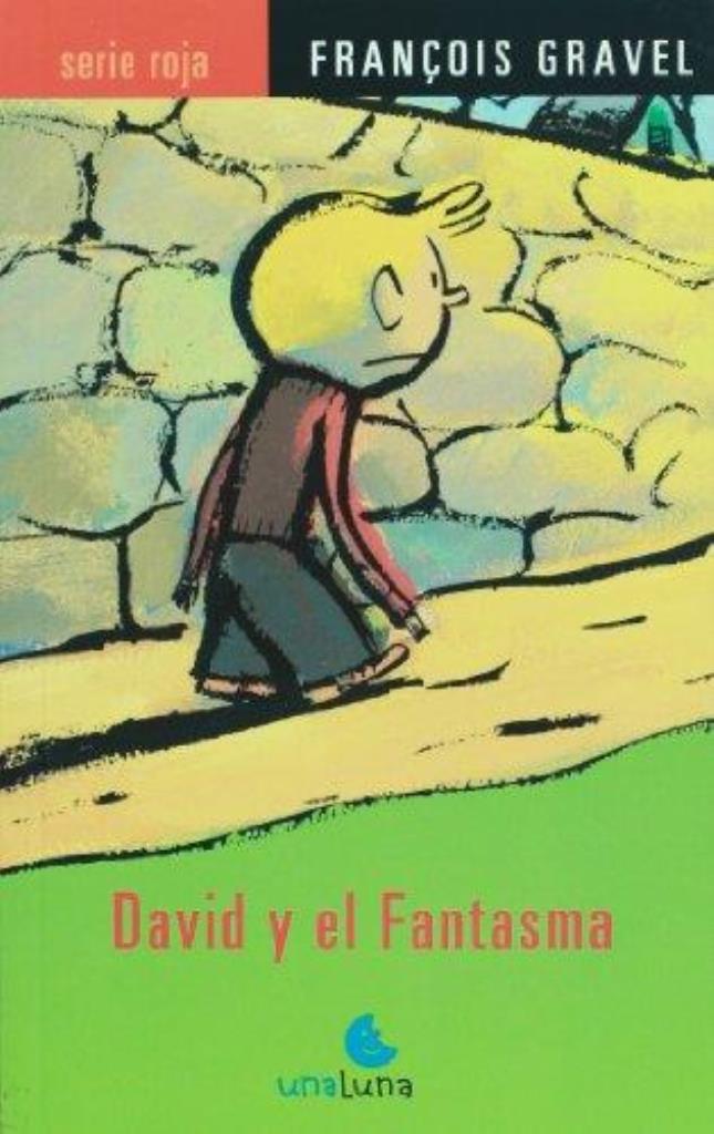 DAVID Y EL FANTASMA - SERIE ROJA