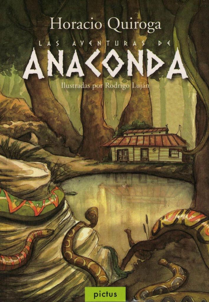 AVENTURAS DE ANACONDA, LAS - ILUSTRADO - LECTOSFERA