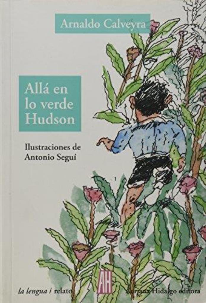 ALLA EN LO VERDE HUDSON