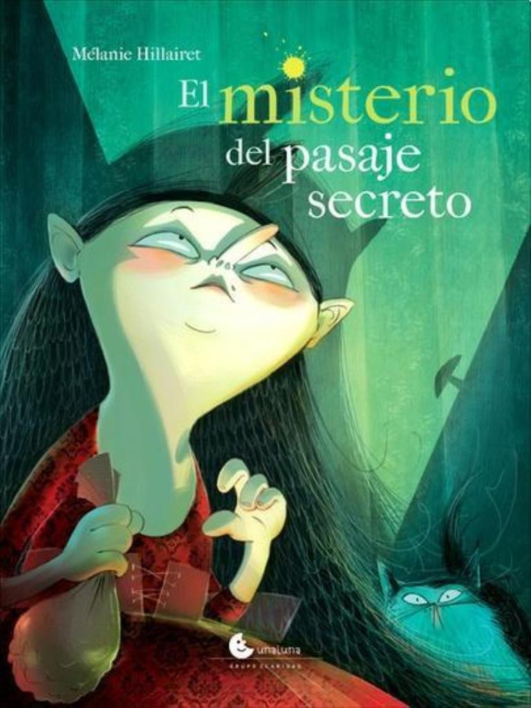 MISTERIO DEL PASAJE SECRETO, EL