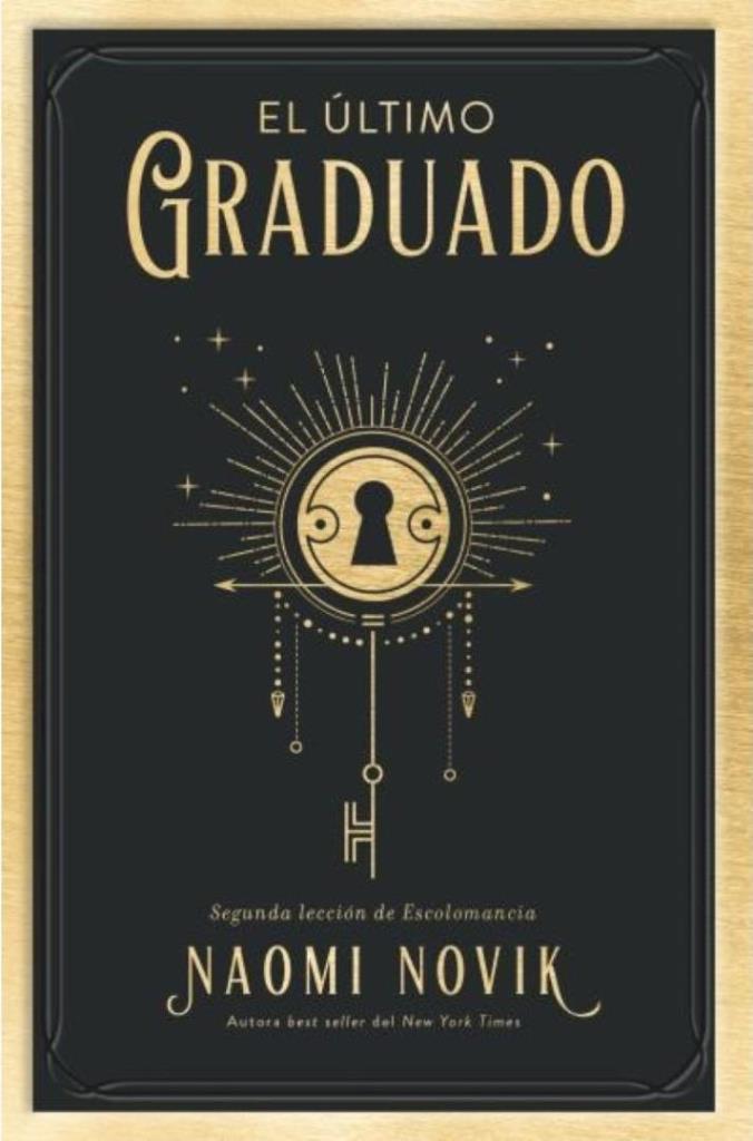 ULTIMO GRADUADO, EL