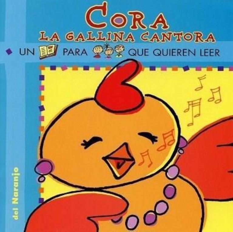 CORA LA GALLINA CANTORA