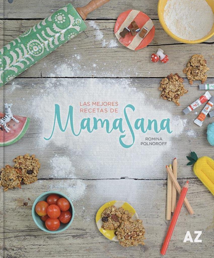 MEJORES RECETAS DE MAMA SANA, LAS