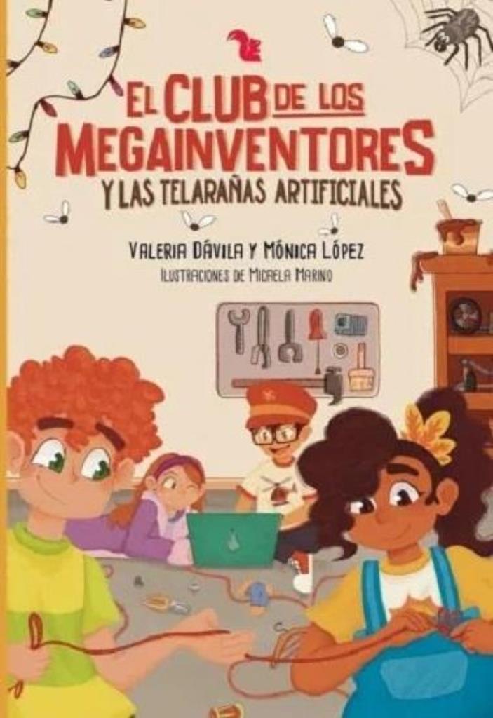 CLUB DE LOS MEGAINVENTORES Y LAS TELARAÑAS ARTIFICIALES, EL