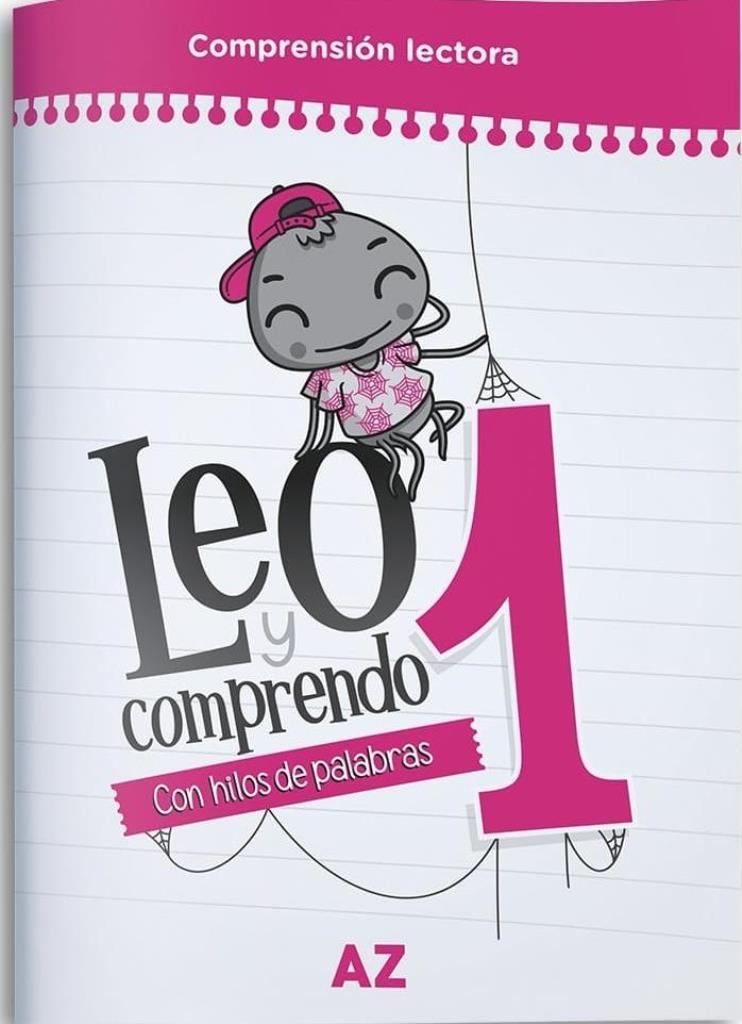 LEO Y COMPRENDO 1- CON HILOS DE PALABRAS