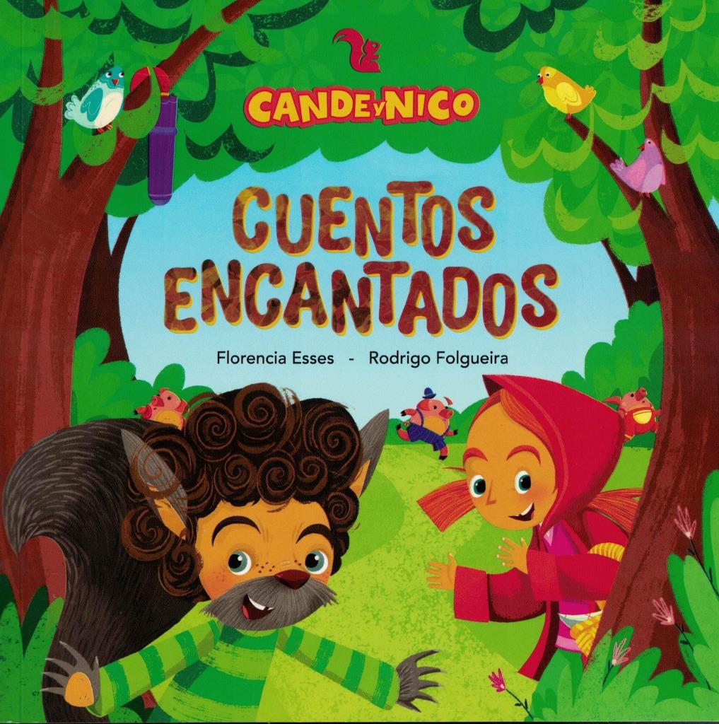 CANDE Y NICO - CUENTOS ENCANTADOS