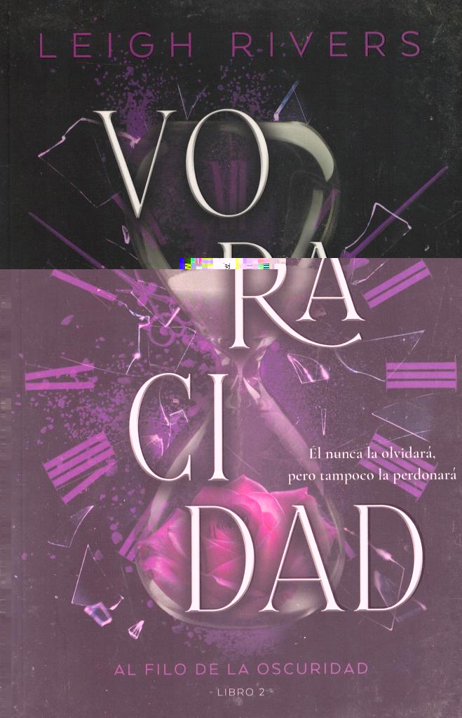 VORACIDAD - AL FILO DE LA OSCURIDAD LIBRO 2