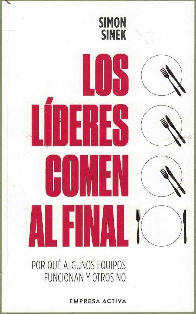 LIDERES COMEN AL FINAL, LOS
