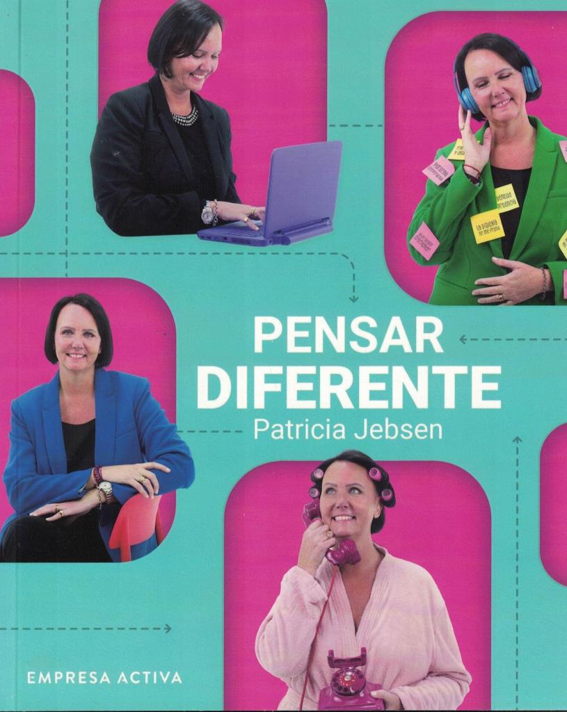 PENSAR DIFERENTE - COMO CONVERTIR LOS RETOS EN LA MAYOR FORTALEZA