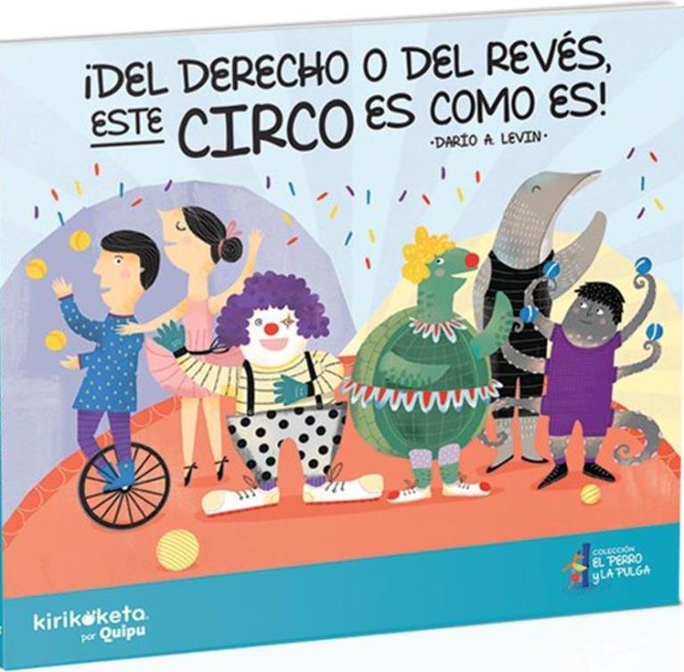 DEL DERECHO O DEL REVES ESTE CIRCO ES COMO ES! - PERRO Y LA