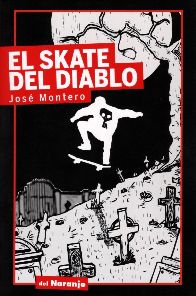 SKATE DE DIABLO, EL