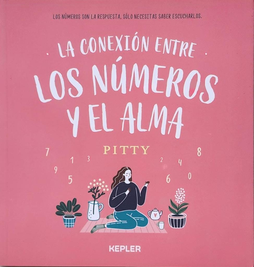 CONEXION ENTRE LOS NUMEROS Y EL ALMA, LA