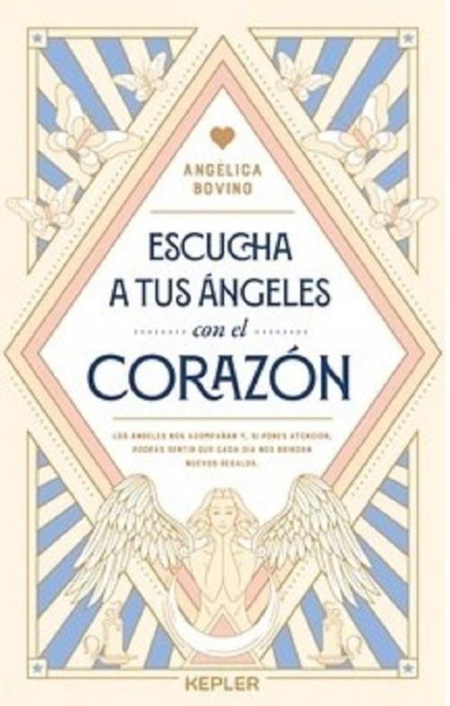 ESCUCHA A TUS ANGELES CON EL CORAZON