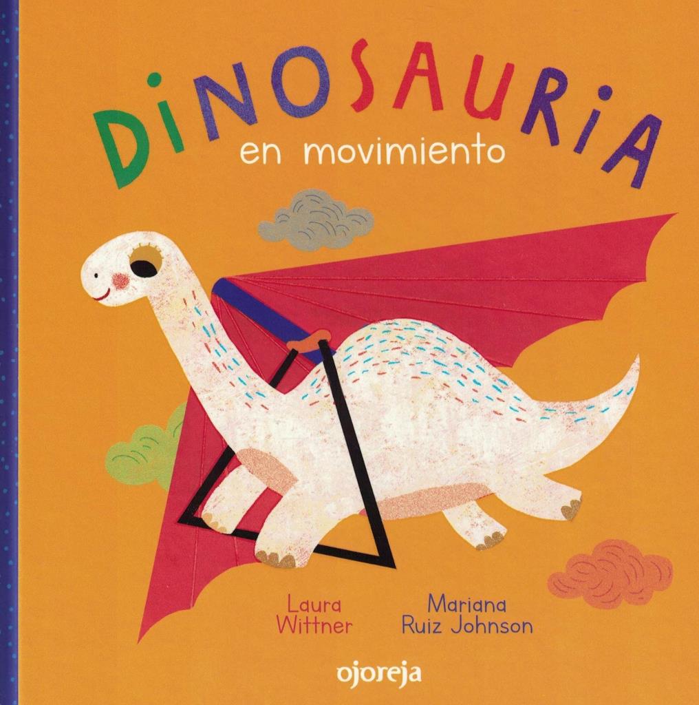 DINOSAURIA EN MOVIMIENTO          TD