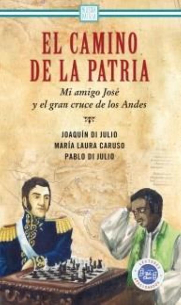 CAMINO DE LA PATRIA, EL. MI AMIGO JOSE Y EL GRAN CRUCE DE LO