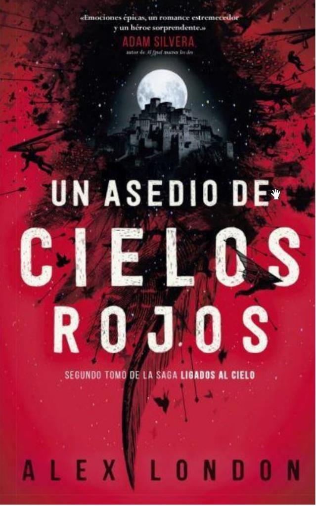 UN ASEDIO DE CIELOS ROJOS