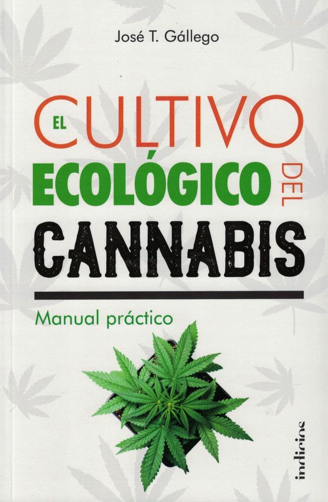 CULTIVO ECOLOGICO DEL CANNABIS- MANUAL PRACTICO