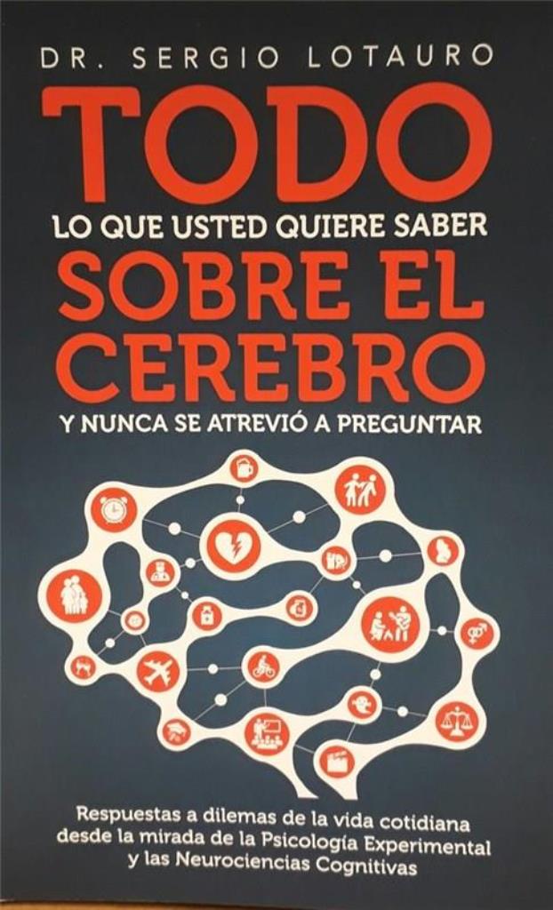 TODO LO QUE UD.QUIERE SABER SOBRE EL CEREBRO Y NUNCA PREGUNT