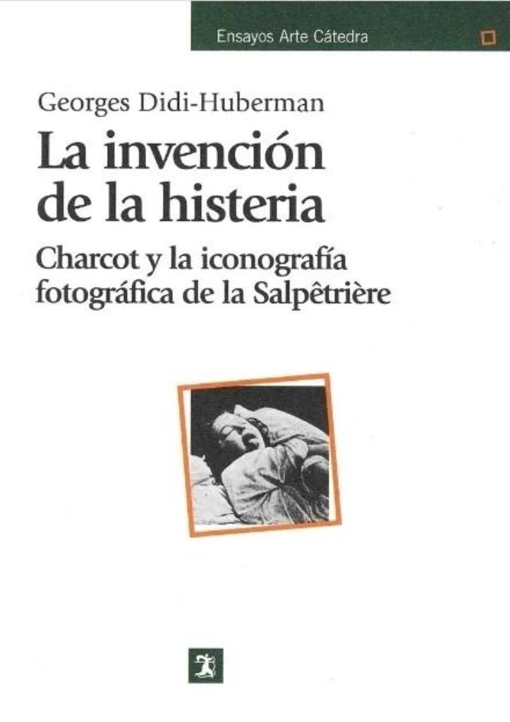 INVENCION DE LA HISTERIA, LA