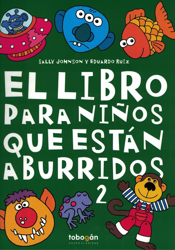 LIBRO PARA NIÑOS QUE ESTAN ABURRIDOS 2, EL