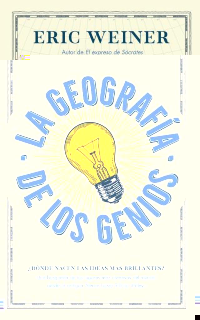 GEOGRAFIA DE LOS GENIOS, LA