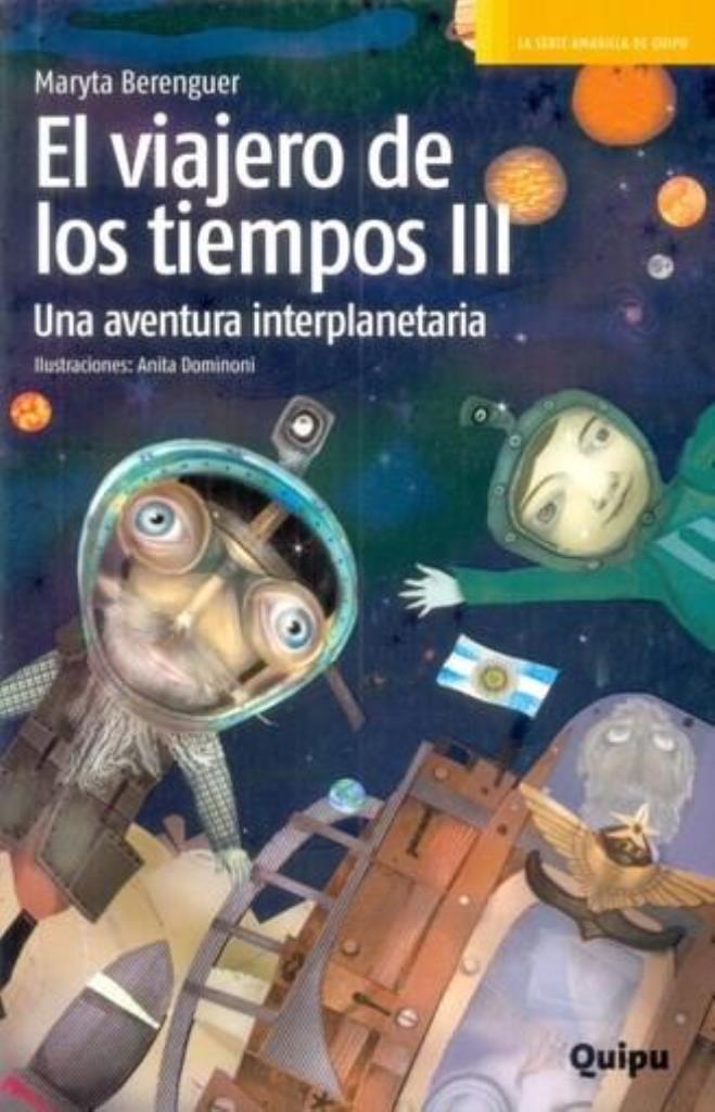 VIAJERO DE LOS TIEMPOS 3, EL