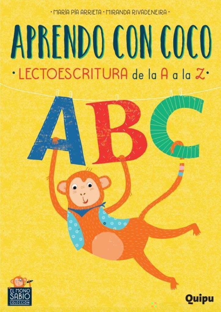 APRENDO CON COCO- LECTOESCRITURA DE LA A A LA Z