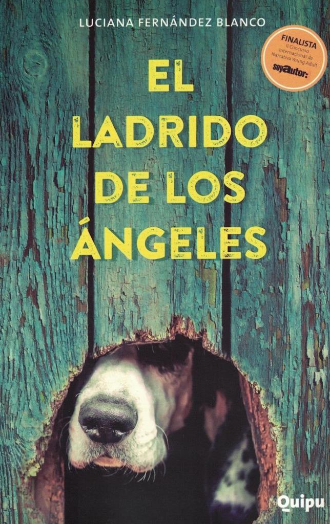 LADRIDO DE LOS ANGELES, EL